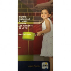 Mettre ma famille à l'abri contre les accidents de la vie